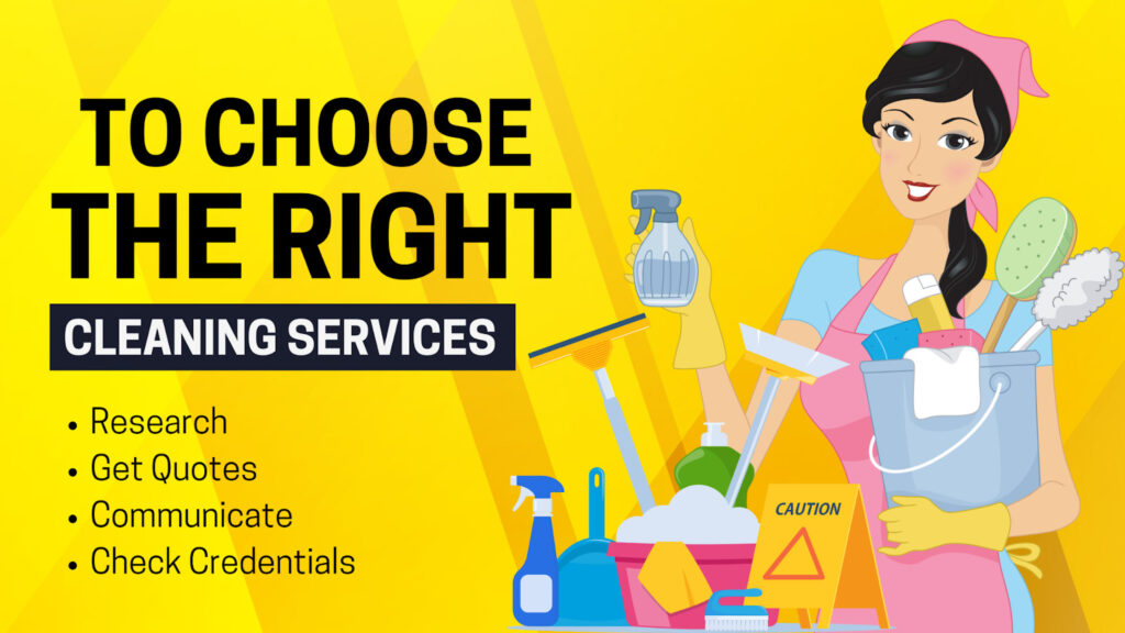 to choose the right cleaning services