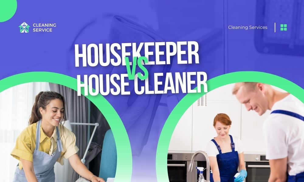 housekeeper and house cleaners