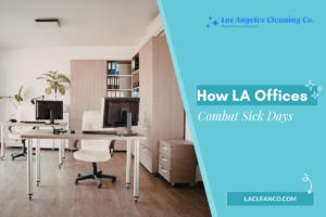 How LA offices combats and sick days Banner